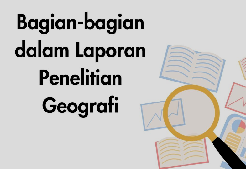 Contoh Laporan Penelitian Geografi